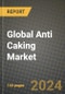 Global Anti Caking Market Outlook Report: Industry Size, Competition, Trends and Growth Opportunities by Region, YoY Forecasts from 2024 to 2031 - Product Thumbnail Image