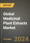 Global Medicinal Plant Extracts Market Outlook Report: Industry Size, Competition, Trends and Growth Opportunities by Region, YoY Forecasts from 2024 to 2031 - Product Image