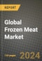 Global Frozen Meat Market Outlook Report: Industry Size, Competition, Trends and Growth Opportunities by Region, YoY Forecasts from 2024 to 2031 - Product Image