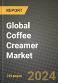 Global Coffee Creamer Market Outlook Report: Industry Size, Competition, Trends and Growth Opportunities by Region, YoY Forecasts from 2024 to 2031- Product Image