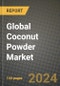 Global Coconut Powder Market Outlook Report: Industry Size, Competition, Trends and Growth Opportunities by Region, YoY Forecasts from 2024 to 2031 - Product Image