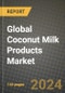 Global Coconut Milk Products Market Outlook Report: Industry Size, Competition, Trends and Growth Opportunities by Region, YoY Forecasts from 2024 to 2031 - Product Image