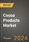Cocoa Products Market: Industry Size, Share, Competition, Trends, Growth Opportunities and Forecasts by Region - Insights and Outlook by Product, 2024 to 2031 - Product Thumbnail Image