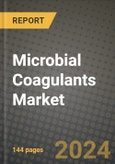 Microbial Coagulants Market Outlook Report: Industry Size, Competition, Trends and Growth Opportunities by Region, YoY Forecasts from 2024 to 2031- Product Image