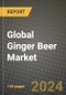 Global Ginger Beer Market Outlook Report: Industry Size, Competition, Trends and Growth Opportunities by Region, YoY Forecasts from 2024 to 2031 - Product Thumbnail Image