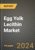 Egg Yolk Lecithin Market Outlook Report: Industry Size, Competition, Trends and Growth Opportunities by Region, YoY Forecasts from 2024 to 2031- Product Image