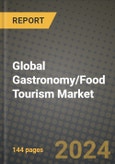 Global Gastronomy/Food Tourism Market Outlook Report: Industry Size, Competition, Trends and Growth Opportunities by Region, YoY Forecasts from 2024 to 2031- Product Image