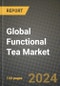 Global Functional Tea Market Outlook Report: Industry Size, Competition, Trends and Growth Opportunities by Region, YoY Forecasts from 2024 to 2031 - Product Image