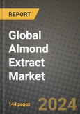 Global Almond Extract Market Outlook Report: Industry Size, Competition, Trends and Growth Opportunities by Region, YoY Forecasts from 2024 to 2031- Product Image