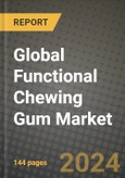 Global Functional Chewing Gum Market Outlook Report: Industry Size, Competition, Trends and Growth Opportunities by Region, YoY Forecasts from 2024 to 2031- Product Image