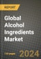 Global Alcohol Ingredients Market Outlook Report: Industry Size, Competition, Trends and Growth Opportunities by Region, YoY Forecasts from 2024 to 2031 - Product Thumbnail Image