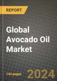 Global Avocado Oil Market Outlook Report: Industry Size, Competition, Trends and Growth Opportunities by Region, YoY Forecasts from 2024 to 2031- Product Image