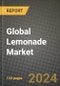 Global Lemonade Market Outlook Report: Industry Size, Competition, Trends and Growth Opportunities by Region, YoY Forecasts from 2024 to 2031 - Product Image