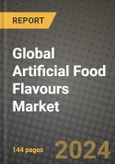 Global Artificial Food Flavours Market Outlook Report: Industry Size, Competition, Trends and Growth Opportunities by Region, YoY Forecasts from 2024 to 2031- Product Image