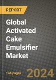 Global Activated Cake Emulsifier Market Outlook Report: Industry Size, Competition, Trends and Growth Opportunities by Region, YoY Forecasts from 2024 to 2031- Product Image