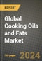 Global Cooking Oils and Fats Market Outlook Report: Industry Size, Competition, Trends and Growth Opportunities by Region, YoY Forecasts from 2024 to 2031 - Product Image