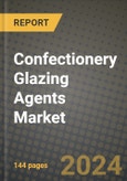 Confectionery Glazing Agents Market Outlook Report: Industry Size, Competition, Trends and Growth Opportunities by Region, YoY Forecasts from 2024 to 2031- Product Image