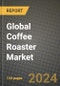 Global Coffee Roaster Market Outlook Report: Industry Size, Competition, Trends and Growth Opportunities by Region, YoY Forecasts from 2024 to 2031 - Product Image