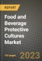 Food and Beverage Protective Cultures Market Size & Market Share Data, Latest Trend Analysis and Future Growth Intelligence Report - Forecast by End Use, Analysis and Outlook from 2023 to 2030 - Product Thumbnail Image