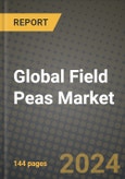 Global Field Peas Market Outlook Report: Industry Size, Competition, Trends and Growth Opportunities by Region, YoY Forecasts from 2024 to 2031- Product Image