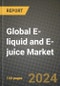 Global E-liquid and E-juice Market Outlook Report: Industry Size, Competition, Trends and Growth Opportunities by Region, YoY Forecasts from 2024 to 2031 - Product Image