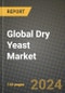 Global Dry Yeast Market Outlook Report: Industry Size, Competition, Trends and Growth Opportunities by Region, YoY Forecasts from 2024 to 2031 - Product Thumbnail Image