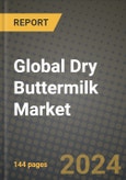 Global Dry Buttermilk Market Outlook Report: Industry Size, Competition, Trends and Growth Opportunities by Region, YoY Forecasts from 2024 to 2031- Product Image