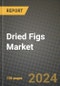 Dried Figs Market: Industry Size, Share, Competition, Trends, Growth Opportunities and Forecasts by Region - Insights and Outlook by Product, 2024 to 2031 - Product Thumbnail Image