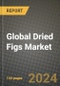 Global Dried Figs Market Outlook Report: Industry Size, Competition, Trends and Growth Opportunities by Region, YoY Forecasts from 2024 to 2031 - Product Image