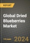 Global Dried Blueberries Market Outlook Report: Industry Size, Competition, Trends and Growth Opportunities by Region, YoY Forecasts from 2024 to 2031 - Product Thumbnail Image