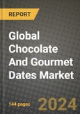 Global Chocolate And Gourmet Dates Market Outlook Report: Industry Size, Competition, Trends and Growth Opportunities by Region, YoY Forecasts from 2024 to 2031- Product Image