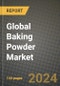 Global Baking Powder Market Outlook Report: Industry Size, Competition, Trends and Growth Opportunities by Region, YoY Forecasts from 2024 to 2031 - Product Image