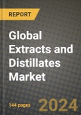 Global Extracts and Distillates Market Outlook Report: Industry Size, Competition, Trends and Growth Opportunities by Region, YoY Forecasts from 2024 to 2031- Product Image