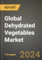 Global Dehydrated Vegetables Market Outlook Report: Industry Size, Competition, Trends and Growth Opportunities by Region, YoY Forecasts from 2024 to 2031 - Product Thumbnail Image