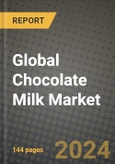 Global Chocolate Milk Market Outlook Report: Industry Size, Competition, Trends and Growth Opportunities by Region, YoY Forecasts from 2024 to 2031- Product Image