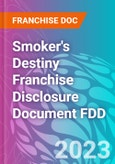 Smoker's Destiny Franchise Disclosure Document FDD- Product Image