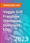 Veggie Grill Franchise Disclosure Document FDD - Product Thumbnail Image