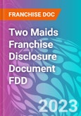 Two Maids Franchise Disclosure Document FDD- Product Image