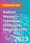 Radiant Waxing Franchise Disclosure Document FDD - Product Thumbnail Image