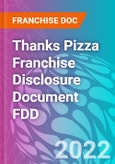 Thanks Pizza Franchise Disclosure Document FDD- Product Image