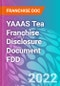 YAAAS Tea Franchise Disclosure Document FDD - Product Thumbnail Image