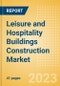 Leisure and Hospitality Buildings Construction Market in Hungary - Market Size and Forecasts to 2026 (including New Construction, Repair and Maintenance, Refurbishment and Demolition and Materials, Equipment and Services costs) - Product Thumbnail Image