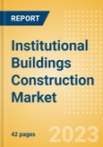 Institutional Buildings Construction Market in India - Market Size and Forecasts to 2026 (including New Construction, Repair and Maintenance, Refurbishment and Demolition and Materials, Equipment and Services costs)- Product Image