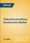 Telecommunications Construction Market in India - Market Size and Forecasts to 2026 (including New Construction, Repair and Maintenance, Refurbishment and Demolition and Materials, Equipment and Services costs) - Product Thumbnail Image