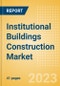 Institutional Buildings Construction Market in Hong Kong - Market Size and Forecasts to 2026 (including New Construction, Repair and Maintenance, Refurbishment and Demolition and Materials, Equipment and Services costs) - Product Thumbnail Image