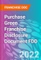 Purchase Green Franchise Disclosure Document FDD - Product Thumbnail Image