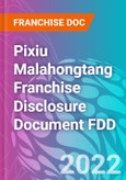 Pixiu Malahongtang Franchise Disclosure Document FDD- Product Image