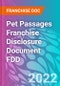 Pet Passages Franchise Disclosure Document FDD - Product Thumbnail Image