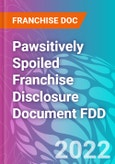 Pawsitively Spoiled Franchise Disclosure Document FDD- Product Image