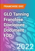 GLO Tanning Franchise Disclosure Document FDD- Product Image